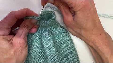 Weaving in the tail after binding off when knitting in the round - Knitting Tutorial