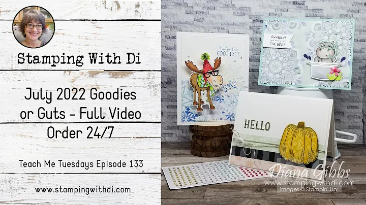 July 2022 Goodies or Guts - Full Video - Teach Me ...