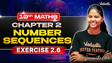 10th Maths | CH 2 Number of Sequence - Exercise 2.6 | State Board | Janasruthi Ma