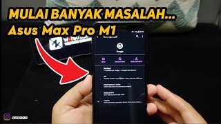 Asus Zenfone Max Pro M1 Mulai Banyak Masalah Di Aplikasi Sudah 7 Bulan Tidak Ada Update Firmware screenshot 5