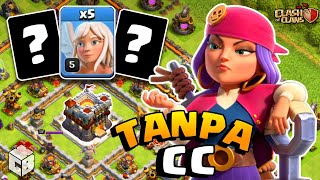 2 Combo Ini Ngga Butuh CC!!! | Kombinasi Tanpa CC TH 11 | Clash of Clans