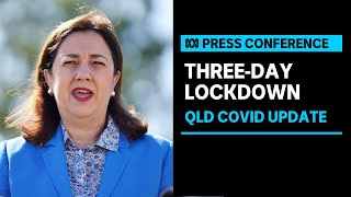 IN FULL: Parts of Queensland heading into three-day lockdown | ABC News