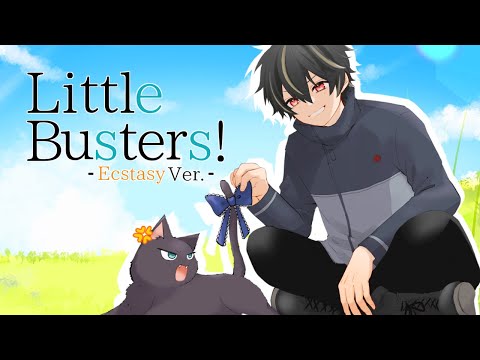 Little Busters! - Ecstasy ver. - / リトルバスターズ！エクスタシーOP Covered by 倭雲レン