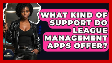 What Kind Of Support Do League Management Apps Offer? - Billiards Hustlers