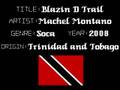 Machel Montano - Blazin D Trail - Trinidad Soca Music