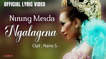 Nining Meida - Ngalagena (Official Lyric Video)