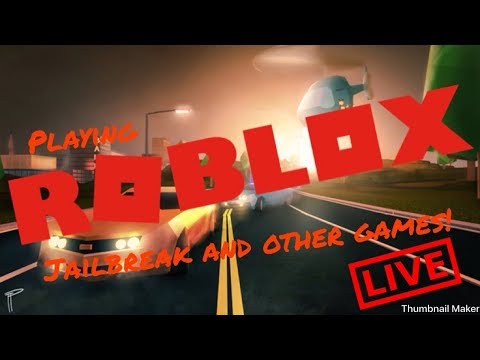 Playing Roblox Jailbreak And Other Games Live Roblox Livestream Youtube - live roblox jailbreak and other games live stream