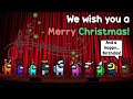Christmas Caroling in Among Us! (Ft. Pokimane, DisguisedToast, LilyPichu & more!)