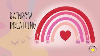 ❤️ Rainbow Breathing For Kids | Valentine's Breathing Exercise For Kids - Calm Down Video For Kids