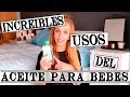 Increibles usos del aceite de bebes // Susy Hairpeople