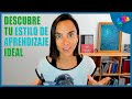 TIPOS DE APRENDIZAJE: Descubre tu Estilo Ideal