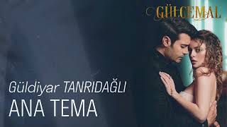 Ana Tema (Gülcemal Original Soundtrack) - Güldiyar Tanrıdağlı