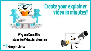 Why You Should Use Interactive Videos For eLearning - mysimpleshow