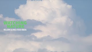 Fluffy clouds tides | Relaxing Nature 4K Royalty Free Stock Footage | Sky | Nature Scenery