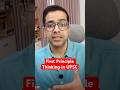 What is first principle thinking in UPSC CSE?
