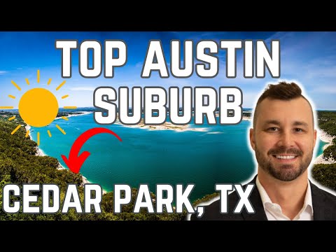 Cedar Park, Texas - TOP AUSTIN SUBURB | Austin, TX