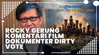 Respons Rocky Gerung soal Film Dirty Vote 2024