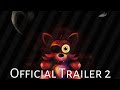 (Cancelled)Foxy Ïn Area 51 | Official Trailer 2 | September 20
