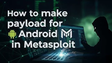 How to make payload for Android in Metasploit | #termux #metasploit #ethicalhacking #payload