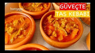 Güveçte Tas Kebabı