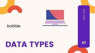 Data Types | Bubble.io | Nocode tools | EP-07