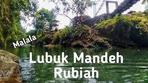 Lubuk Perahu/Mande rubiah, Batu busuak | Malala 006