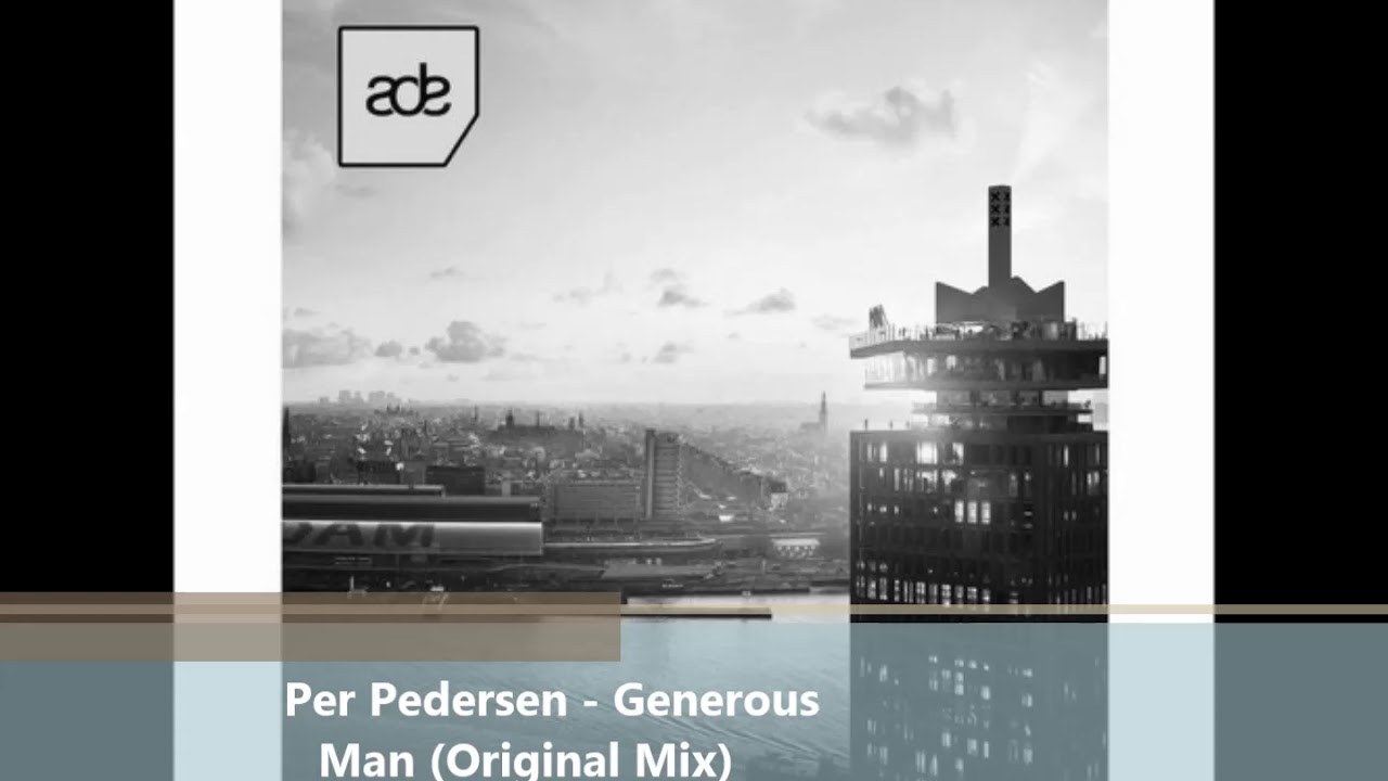Per Pedersen - Generous Man (Original Mix)