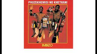 Phuzekhemesi - Imbizo