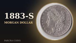 $74,750 for a Coin They Made 6.25 Million Of | 1883-S Morgan Dollar