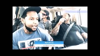 "ROLL WIT US" w/ Mic and Nino (Operation: PISS)