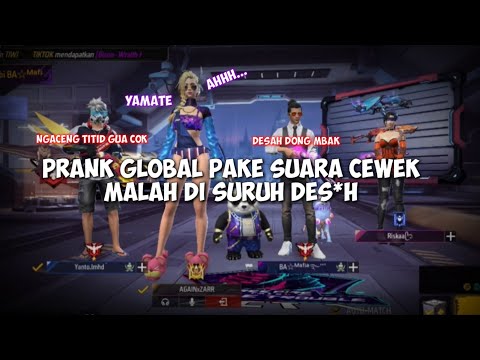 PRANK GLOBAL PAKE SUARA CEWEK||FREE FIRE BATTLE GROUND