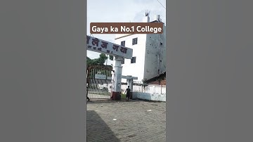 Best college♥️ gaya college gya🔥#college #students #study #gaya