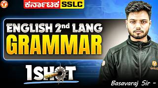 SSLC Exam 2026: English 2n Language Grammar One-Shot 💯 | Basavaraj Sir