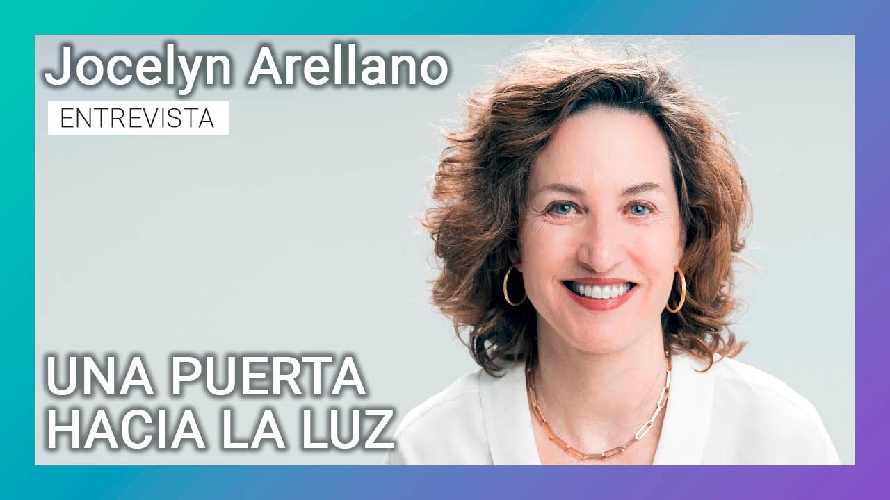 “Una puerta hacia la luz” | Entrevista a Jocelyn Arellano