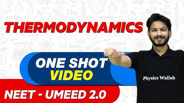 THERMODYNAMICS in 1 Shot : All Concepts, Tricks & PYQs | NEET Crash Course | UMEED 2.0