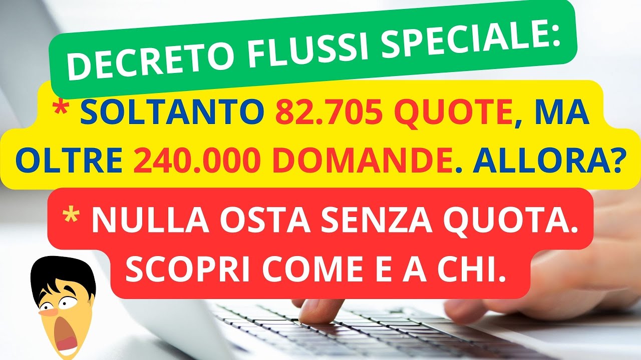 💥 DECRETO FLUSSI QUOTE ESAURITE NEL PRIMO GIORNO, MA ATTRIBUITE. CHI AVRÀ IL NULLA OSTA O IL 💥 DECRETO FLUSSI QUOTE ESAURITE NEL PRIMO GIORNO, MA ATTRIBUITE. CHI AVRÀ IL NULLA OSTA O IL