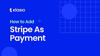 How to integrate Stripe with Klasio