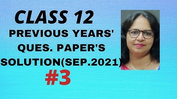 PREVIOUS YEAR QUESTION PAPER  SOLUTION # 3 | MATHS | CLASS 12 | HBSE | SEP. 2021| BY POOJA SHARMA