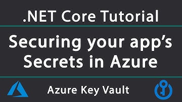 How to securely store and load secrets using Azure Key Vault in .NET Core (using a certificate)
