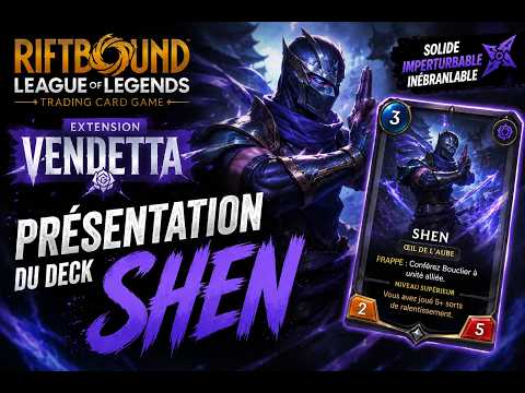 Shen présentation fr deck Vendetta