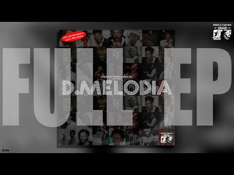 Vinicius Dener & Base Mc apresentam: "D.MELODIA" (2016) [FULL-EP]