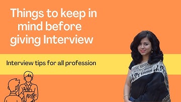 THINGS TO KEEP IN MIND BEFORE GIVING INTERVIEW || TIPS FOR INTERVIEW  by Nisha Sharma