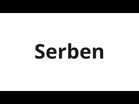 How to pronounce Serben