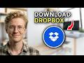 How to Download Dropbox - Easy Guide 2026