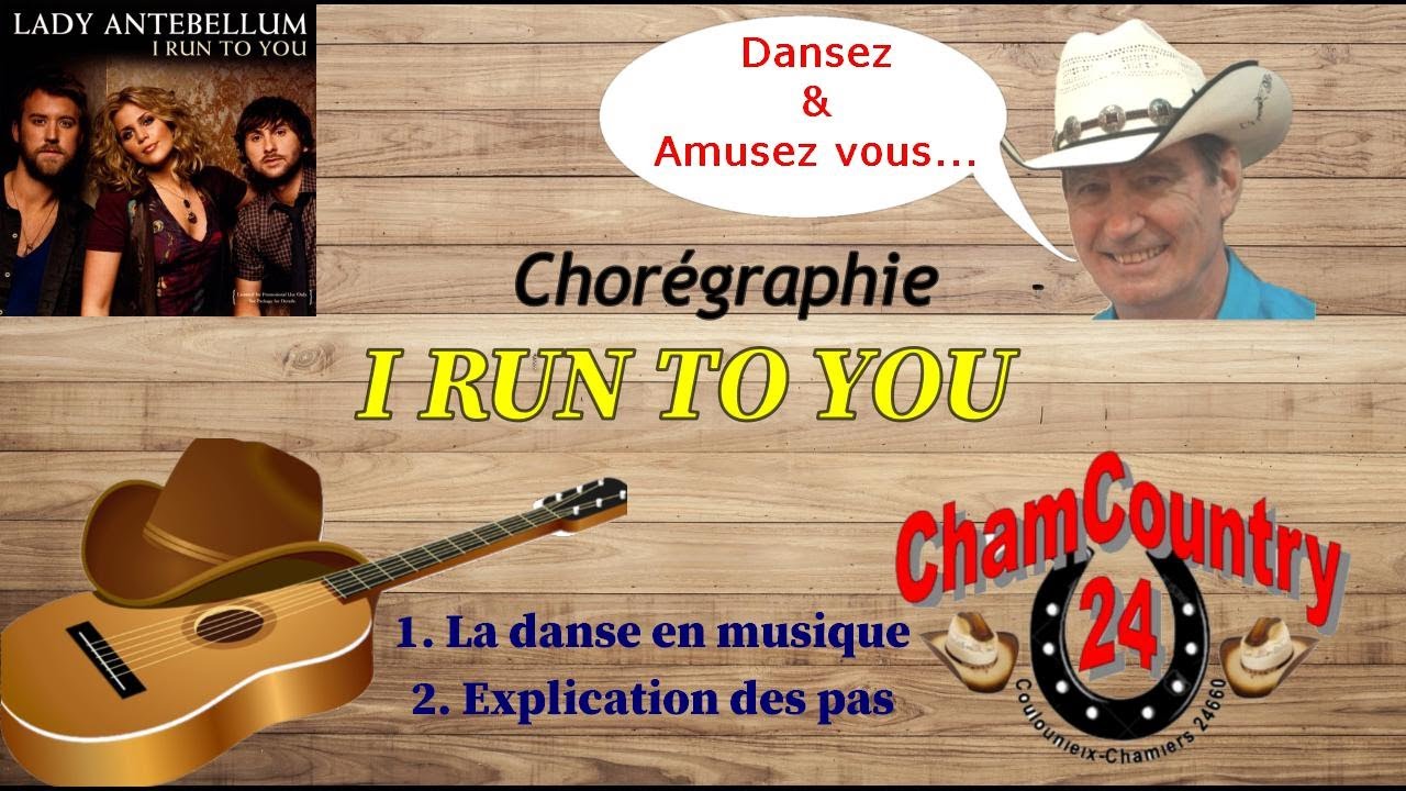 I Run To You - Line dance (Dance & Teach Fr)