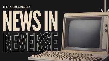 Gate Program... Are You Remembering? -- News in Reverse