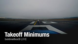 Takeoff Minimums: Boldmethod Live