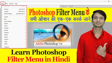 Photoshop Filter Menu Tutorial Full Course in Hindi | Photoshop Tutorial Part-7