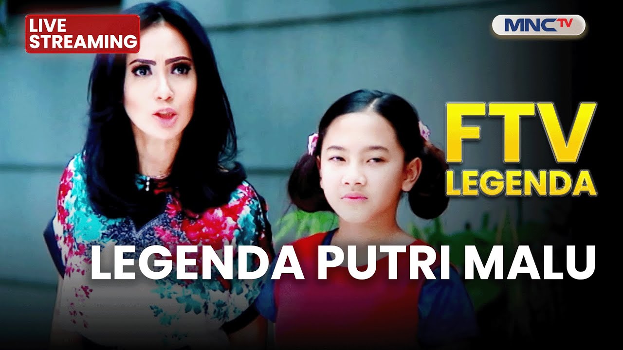 🔴 LEGENDA PUTRI MALU | LIVE FTV LEGENDA | 30 NOVEMBER 2025