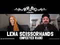 EP260 - Lena Scissorhands (Infected Rain)